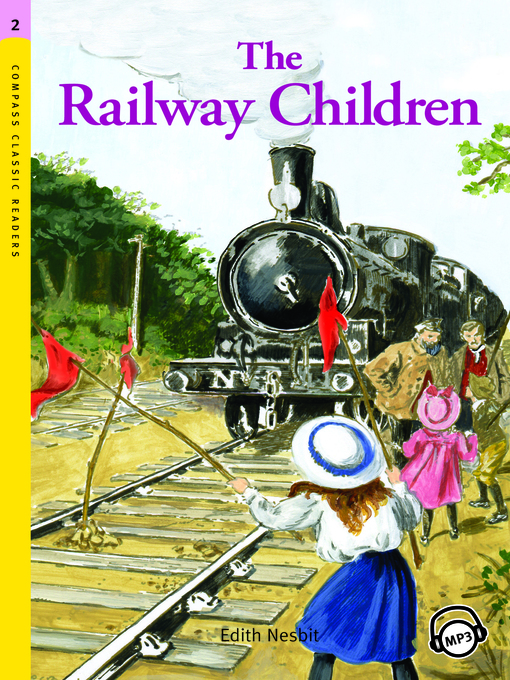 Title details for The Railway Children by Edith Nesbit - Available